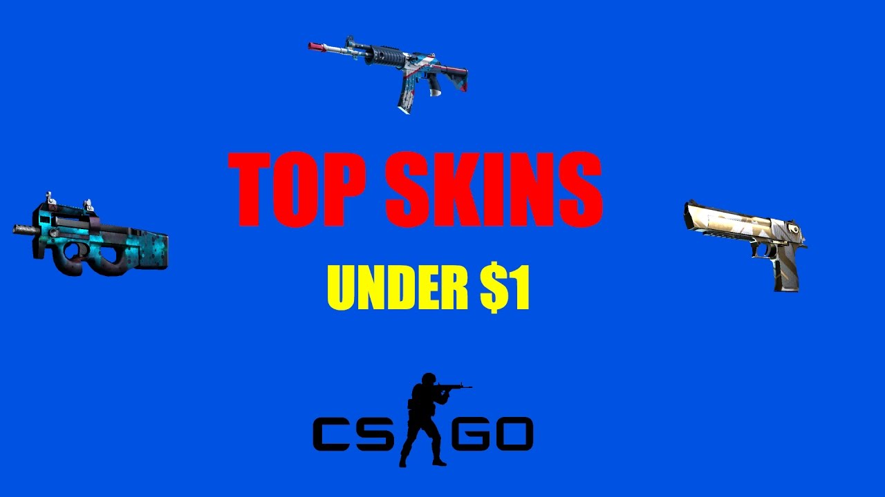 Top CSGO Skins Under $1// Super Cheap Nice Skins