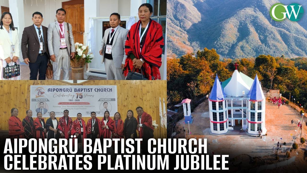 CELEBRATING THE GOSPEL FREEDOM: AIPONGRÜ BAPTIST CHURCH CELEBRATES PLATINUM JUBILEE