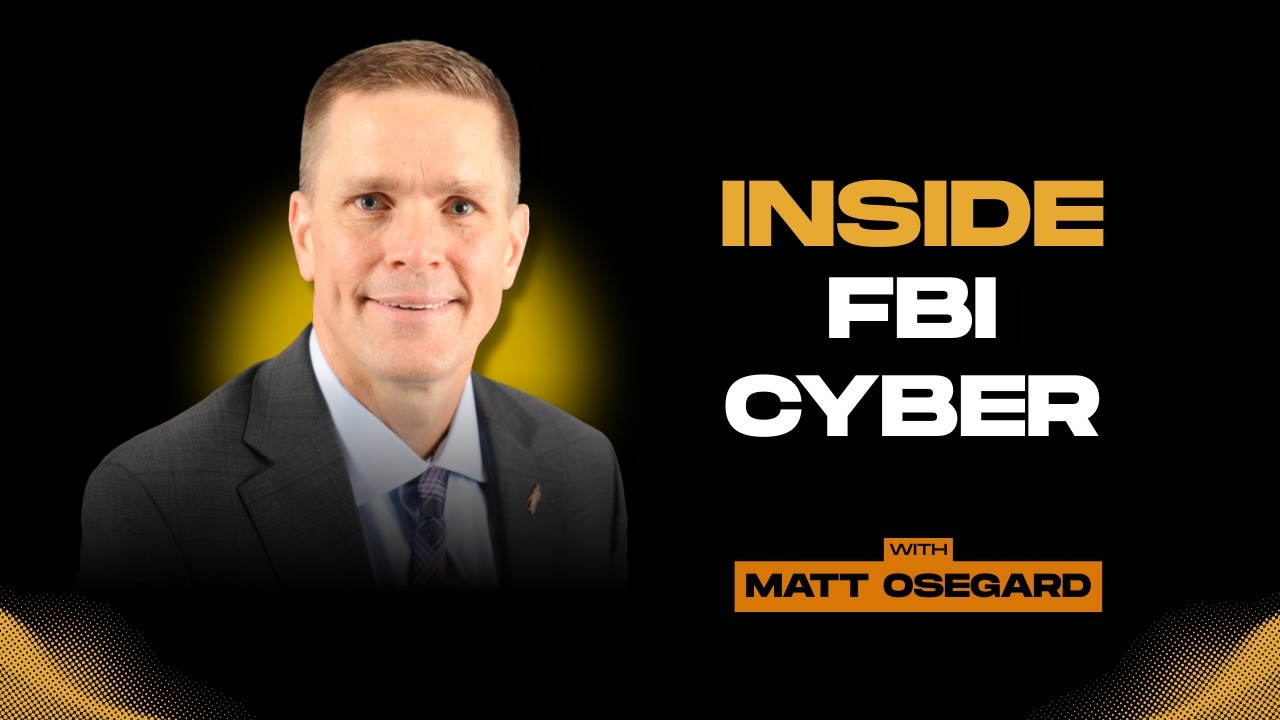 Inside the FBI: Cyber, Counterintelligence, and Career Paths