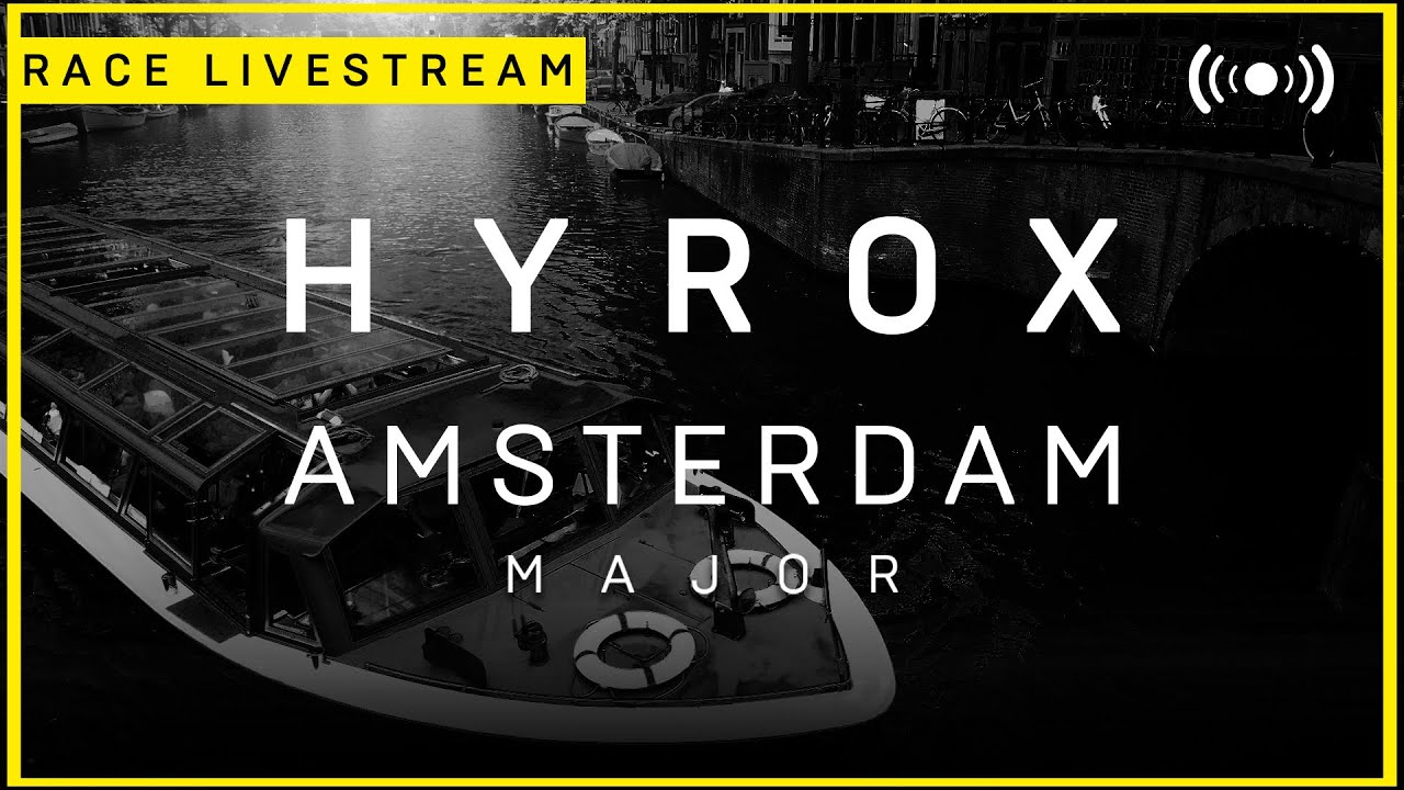 LIVE 🔴 HYROX AMSTERDAM | MAJOR