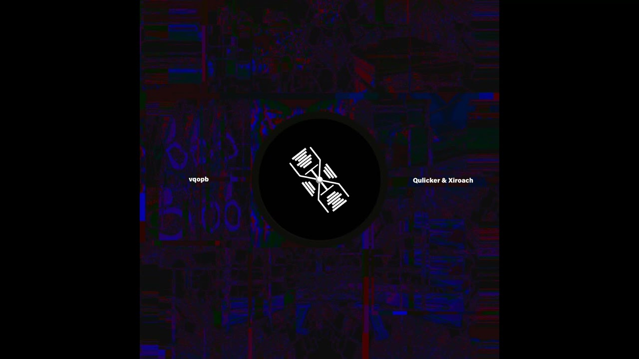 Qulicker & Xiroach - Vqopb (FULL ALBUM)
