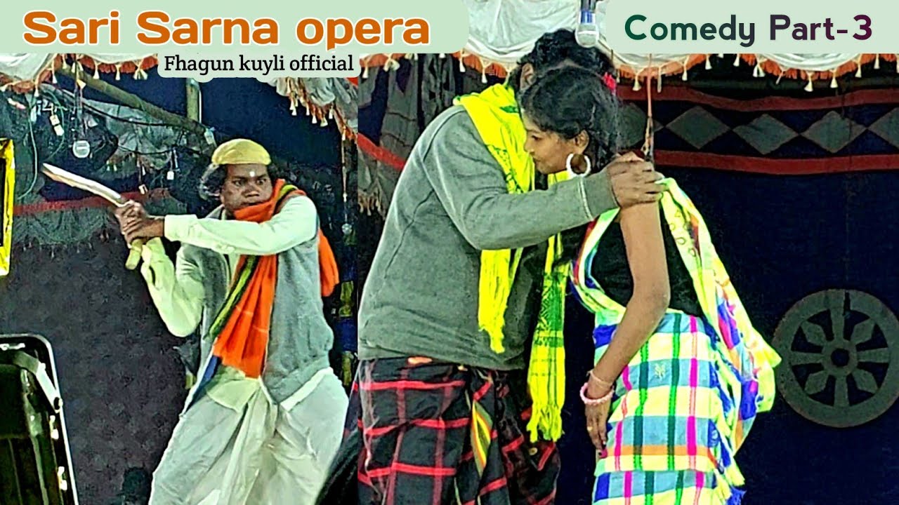 Sari sarna opera comedy Part-3 || Santali jatra video 2023-2024 @fhagunkuyliofficial1657