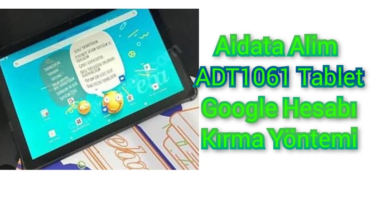 Aidata Alim ADT1061 Tablet Google Hesabı Nasıl Kırılır? FRP BYPASS
