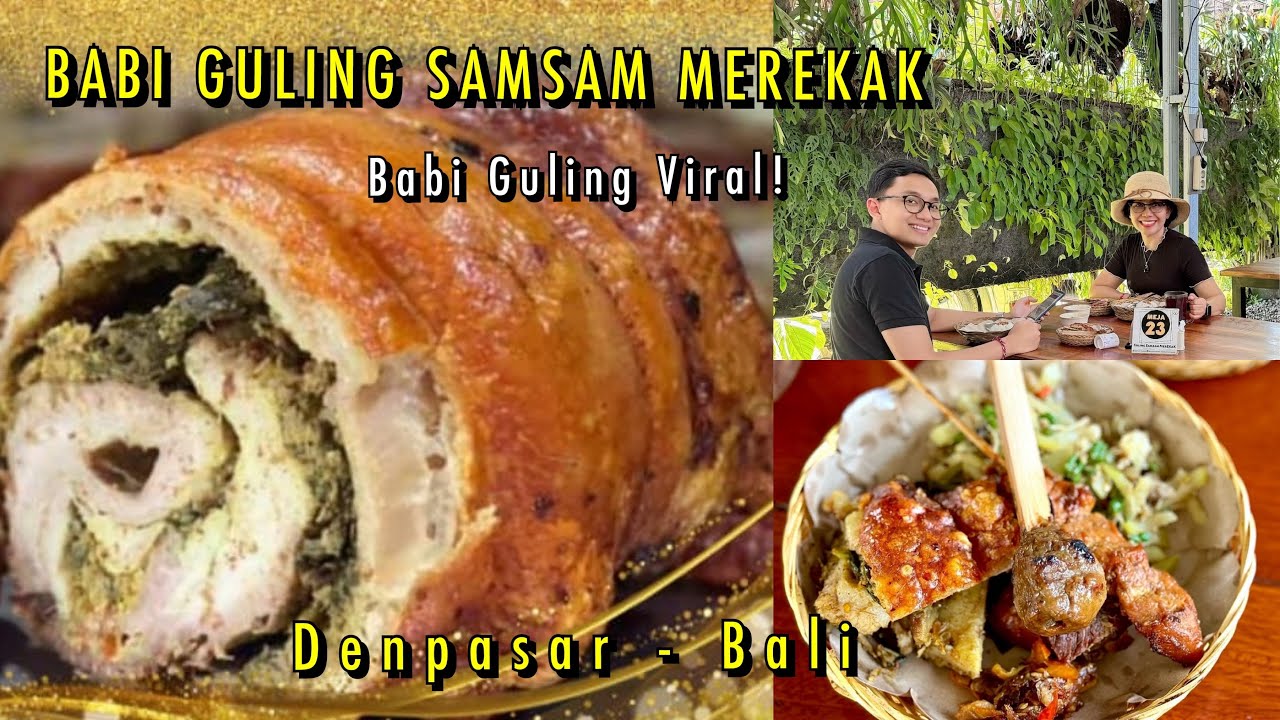 Babi Guling Samsam Merekak di Denpasar | Babi Guling Viral di Bali @AyunkanLangkahmu