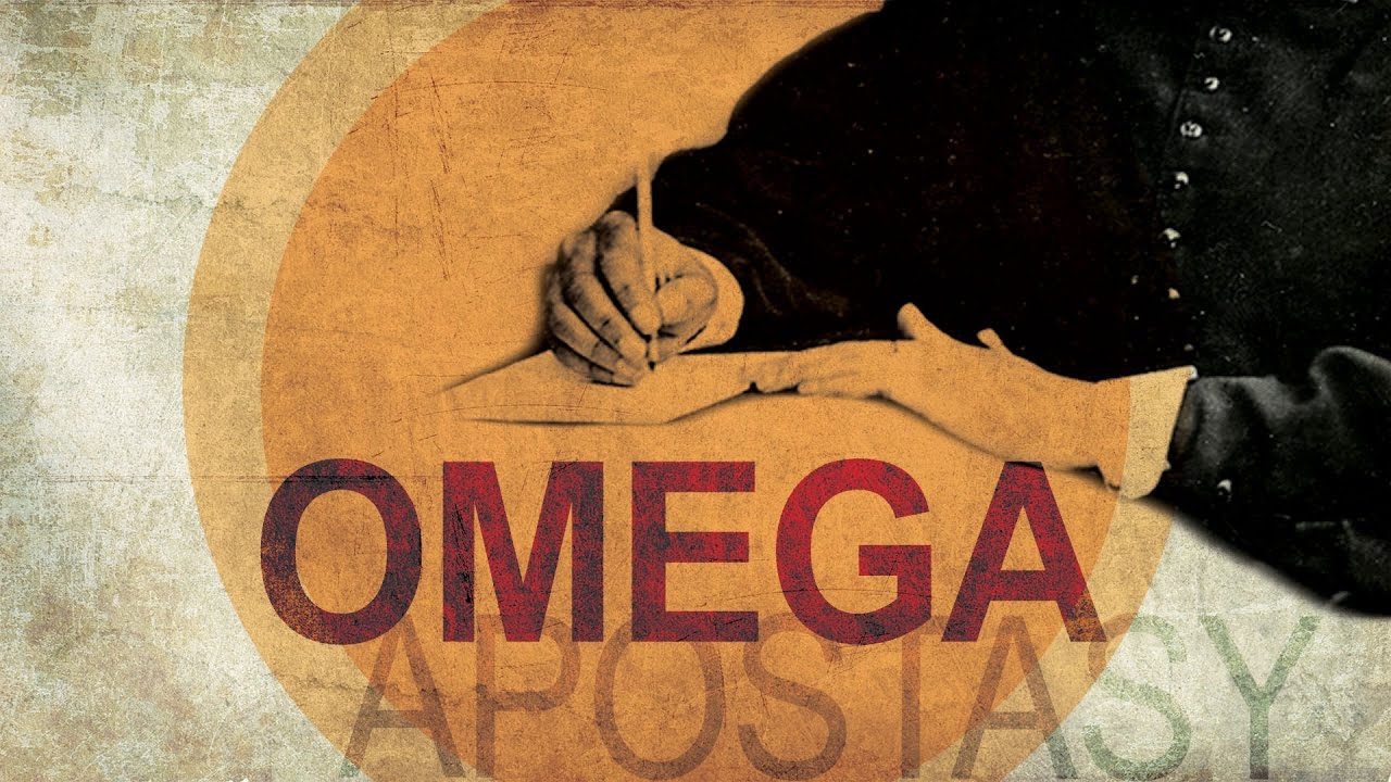OMEGA OF APOSTASY (Original Documentary)