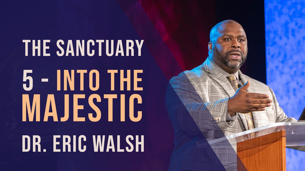 5. Into the Majestic by Eric Walsh || The Sanctuary