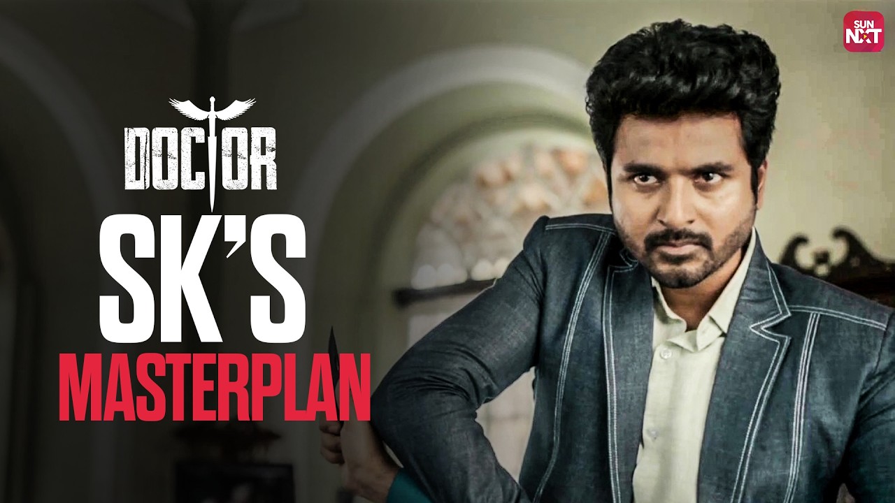 Sivakarthikeyan outsmarts Vinay | Doctor | Tamil Movie Scene | Sun NXT