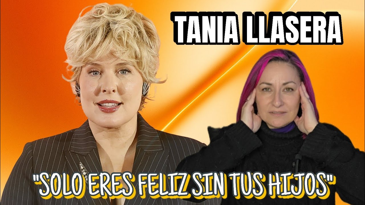 Tania Llasera responde un comentario sobre sus hijos: "Solo eres feliz cuando estás sin ellos"