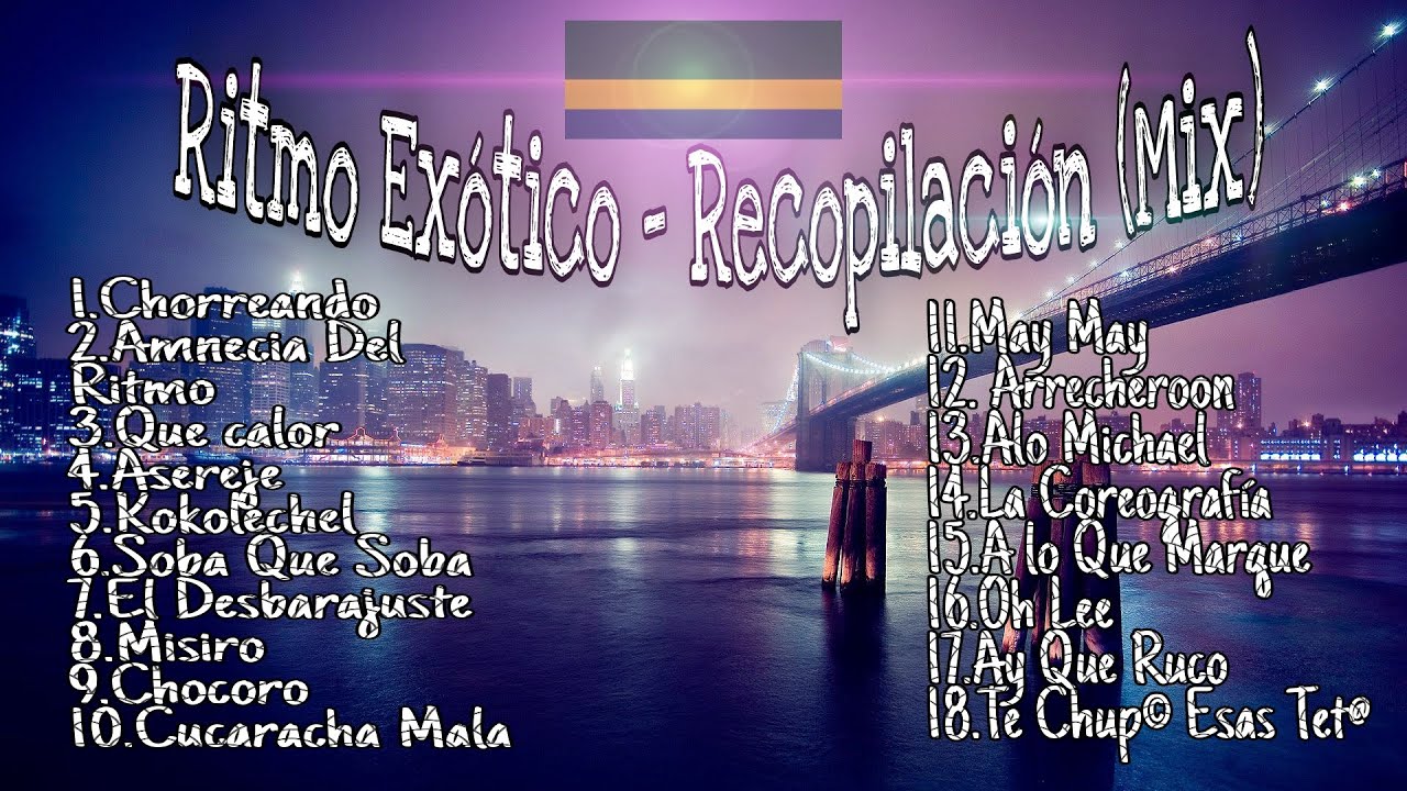 Ritmo Ex&oacute;tico | recopilaci&oacute;n(Mix)❌ 2020-1