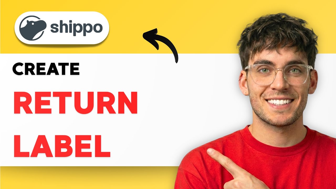 How to Create a Return Label in Shippo [2026 Full Guide]