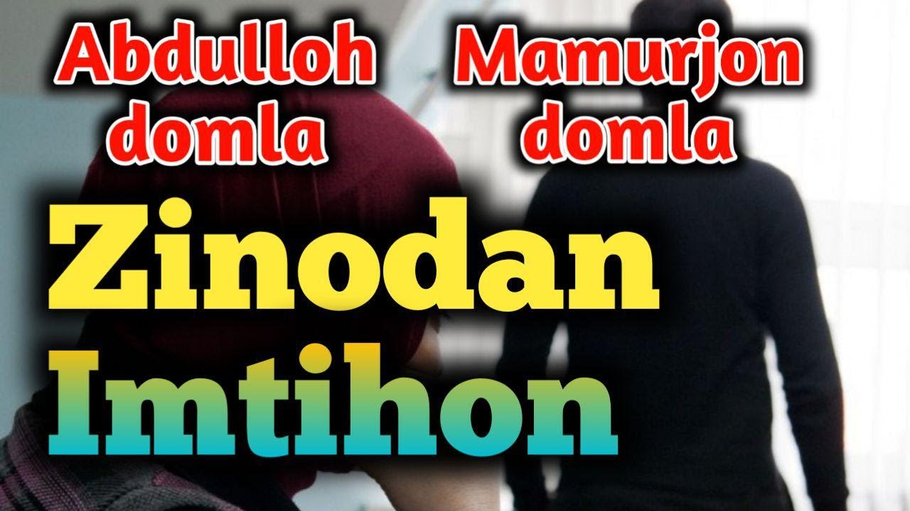 Abdulloh domla & Mamurjon domla Zinodan imtihon