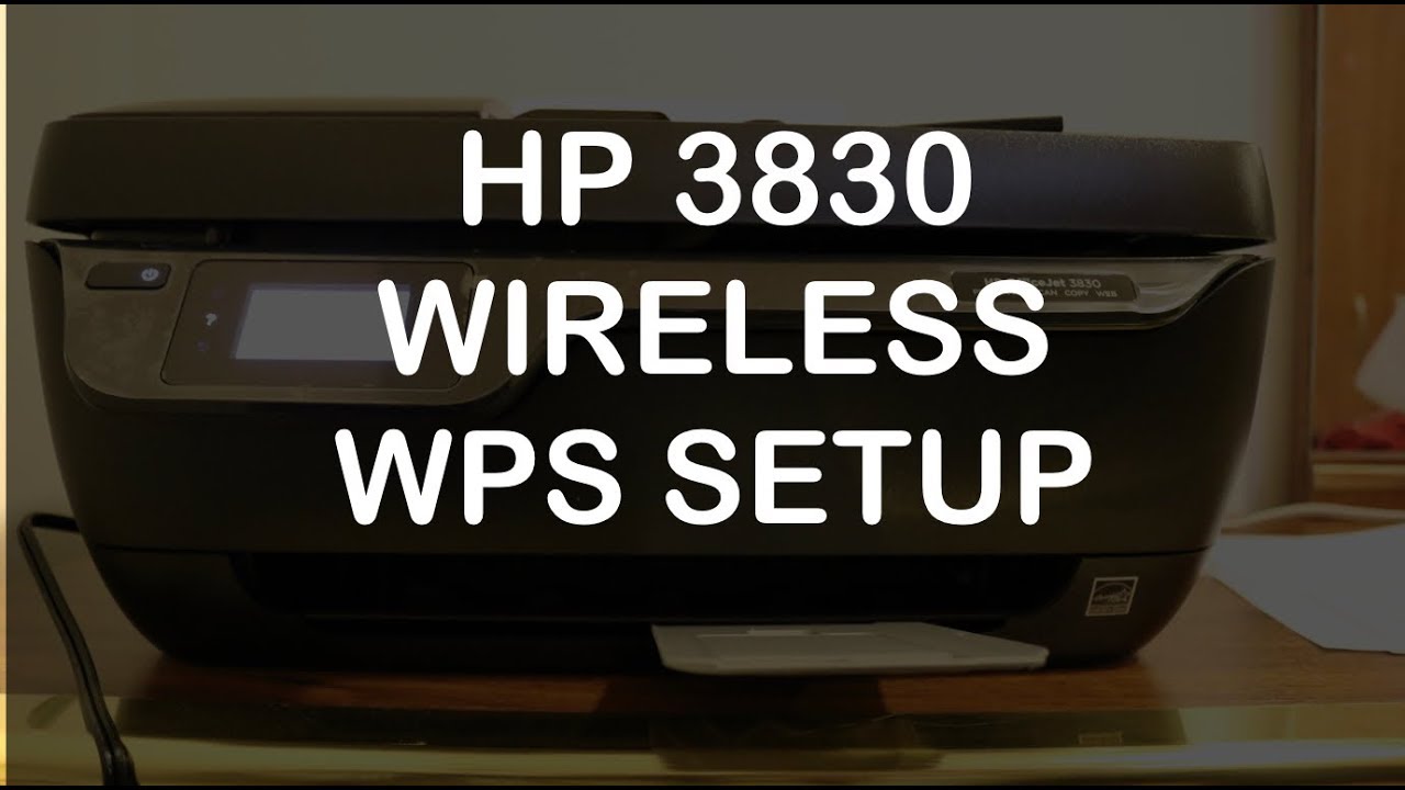 HP Officejet 3830 Wireless / WiFi WPS Setup