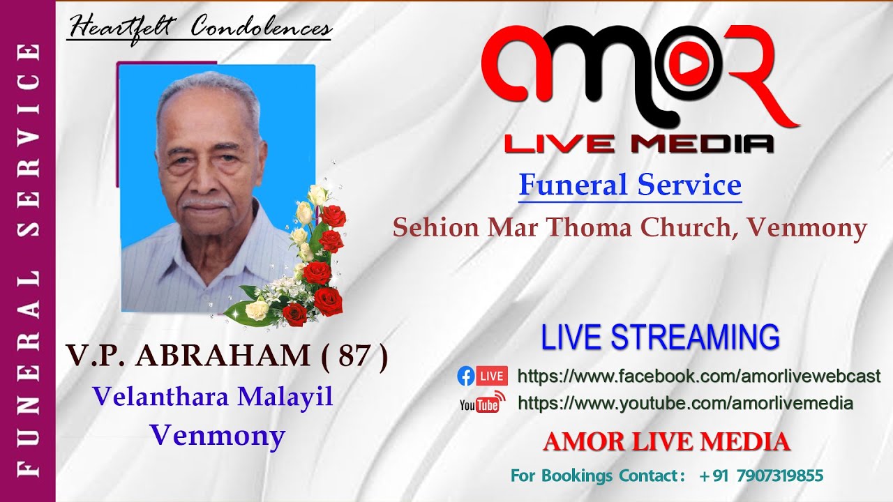 V . P . ABRAHAM  ( 87 )  || FUNERAL SERVICE