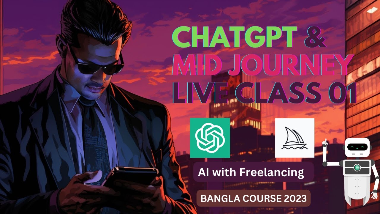 ChatGPT & MidJourney AI with Freelancing Tutorials 01  Live Bangla Class 2023