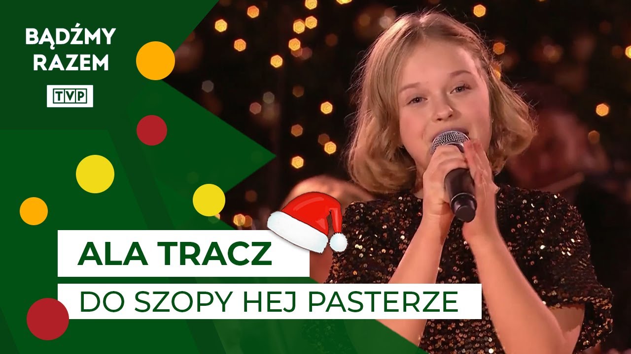 Ala Tracz - Do Szopy Hej Pasterze