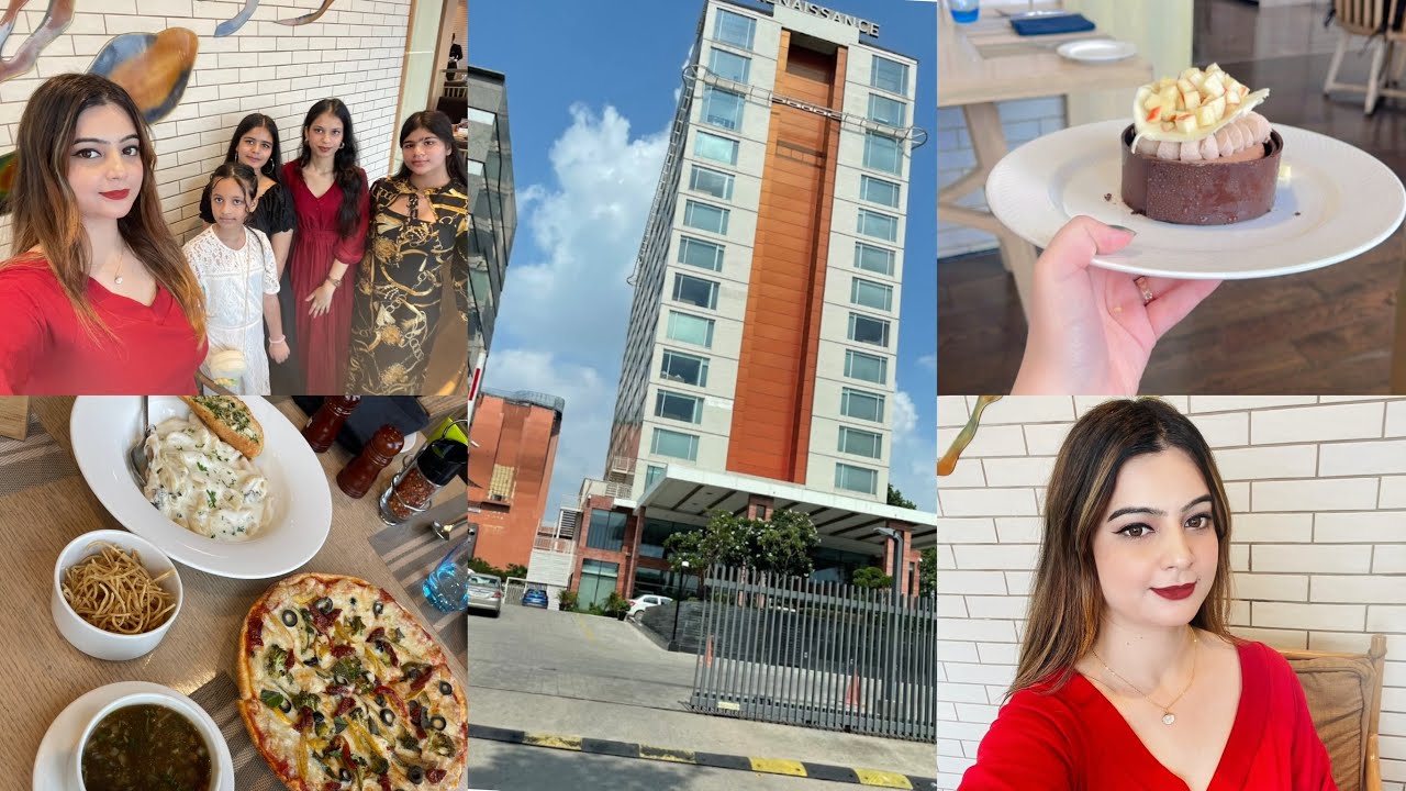 Day with Cousin’s at Renaissance Hotel Lucknow  ||Lucknow 5 star hotel with Beautiful View 😍🤌