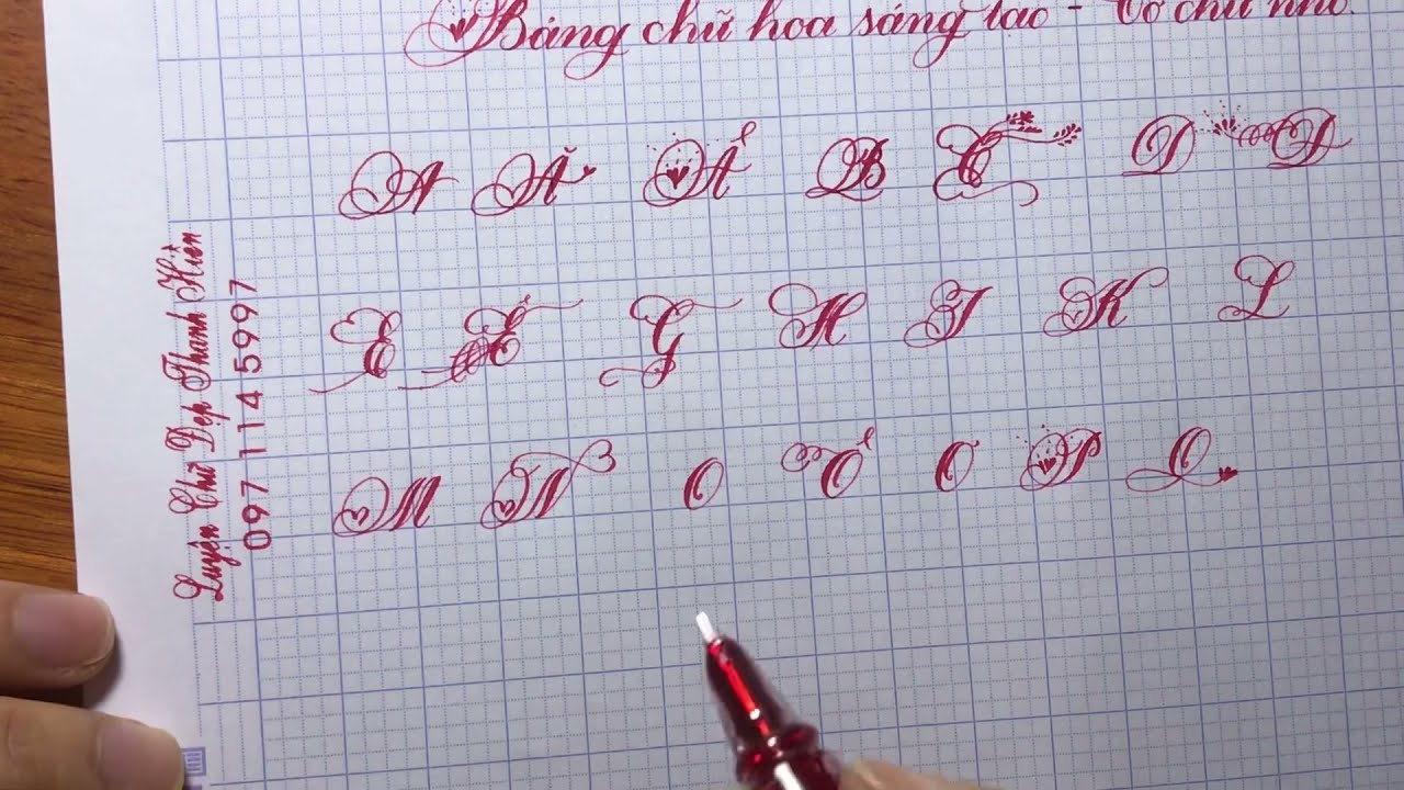 Cách viết bảng chữ hoa sáng tạo cỡ chữ nhỏ - Luyện chữ đẹp Thanh Hiền
