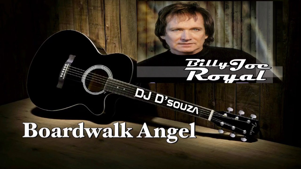 Billy Joe Royal - Boardwalk Angel