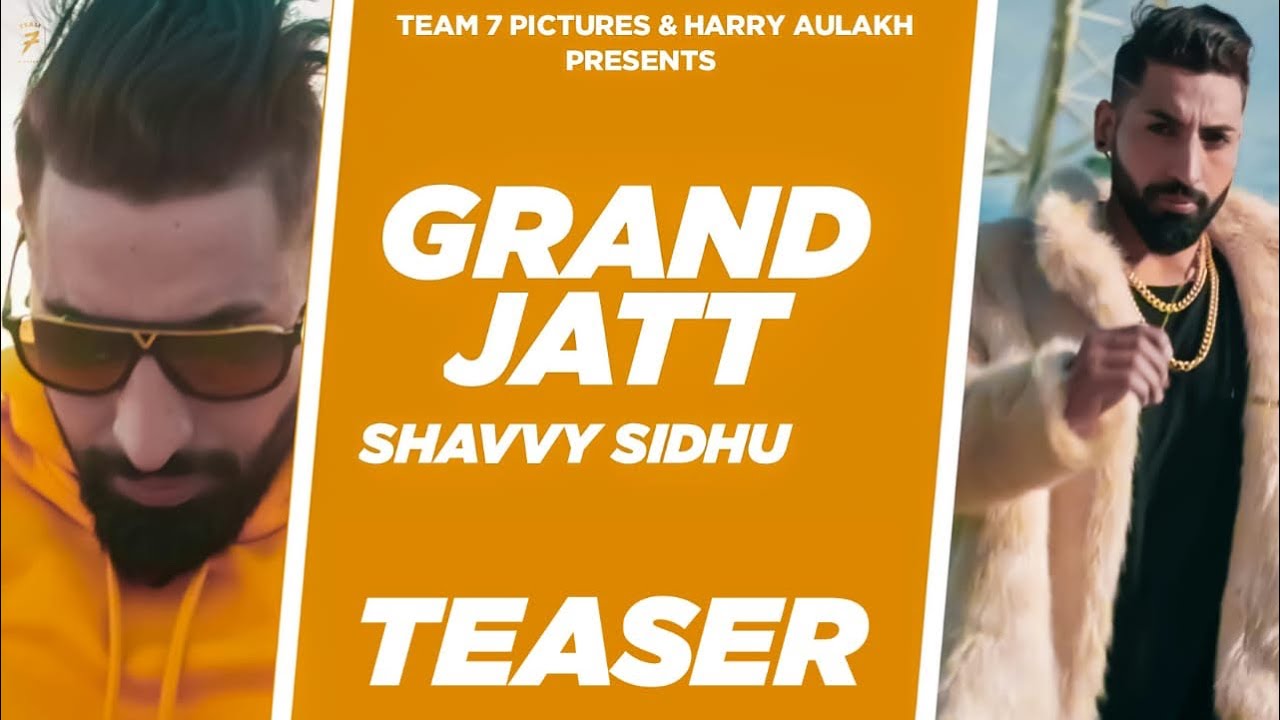 GRAND JATT (Teaser) | SHAVVY SIDHU | TEAM7 PICTURE | Releasing on 21st July /