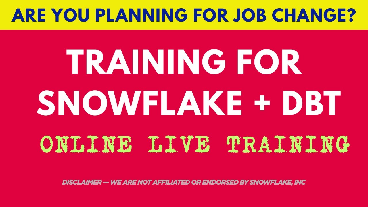 Snowflake + DBT Data Engineering Live Training - [Mon-Fri] 7:00 AM IST
