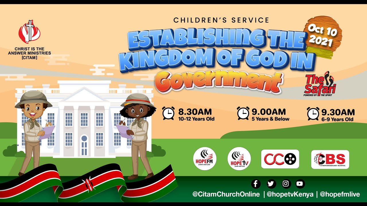 Establishing The Kingdom Of God In Government | CITAM CHILDREN'S SERVICE (AGE 6-9 YEARS) | CBS