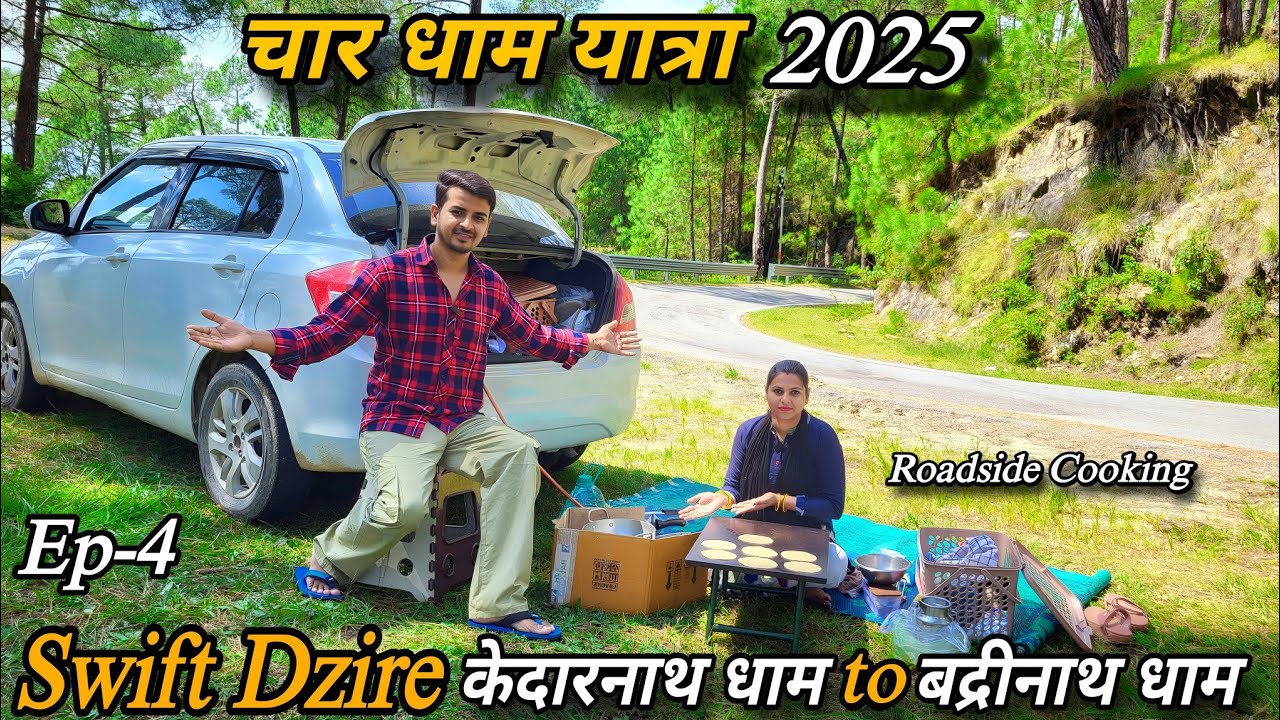 हमारी पहली चार धाम यात्रा 🛕 Day-3 😍 || Roadside Cooking 😋 || With Swift Dzire Camper Van