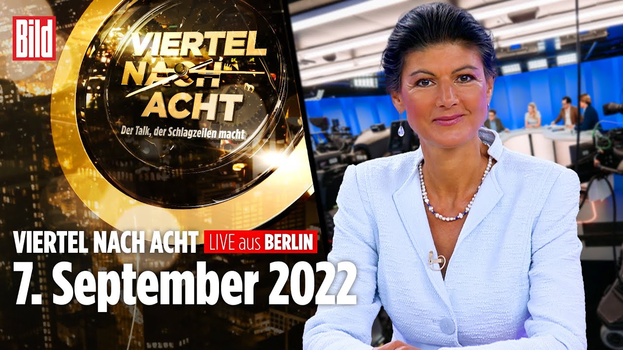 🔴 Viertel nach Acht – 7. September 2022 | mit Sahra Wagenknecht, Andrew B. Denison, Ralf Schuler