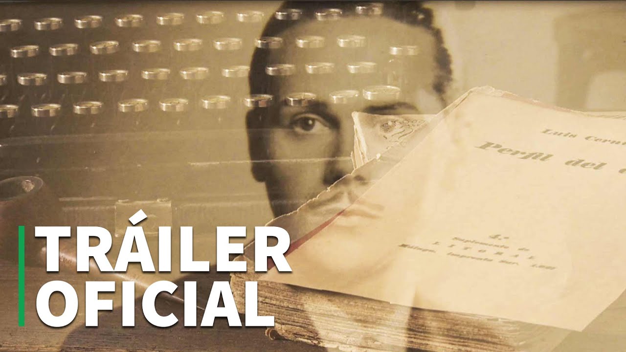 LUIS CERNUDA. EL HABITANTE DEL OLVIDO - TR&Aacute;ILER OFICIAL (HD)
