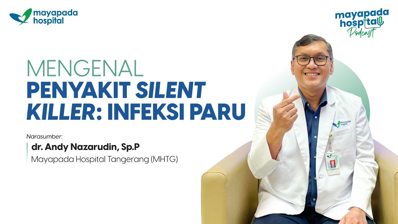 INFEKSI PARU (PNEUMONIA): KENALI GEJALA, PEMERIKSAAN, DAN PENCEGAHANNYA