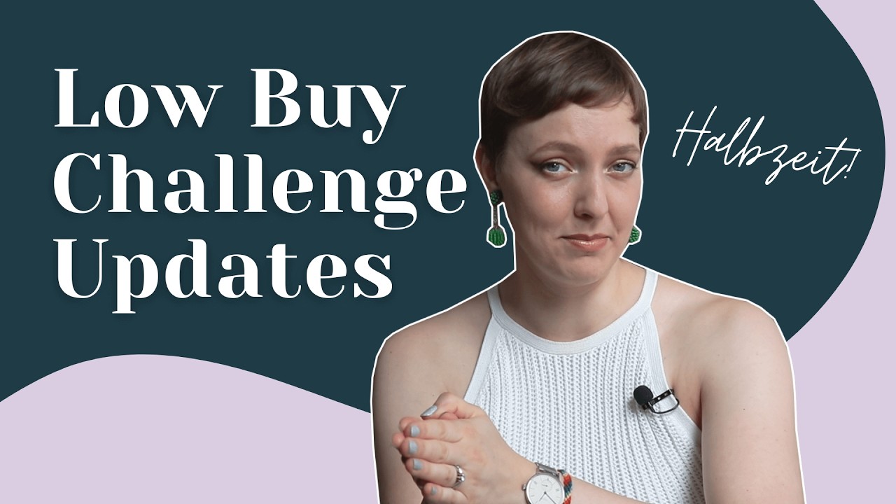 MIDYEAR RESET | Selbstreflexion über Low Buy Vorsätze, TikTok, Kaufsucht