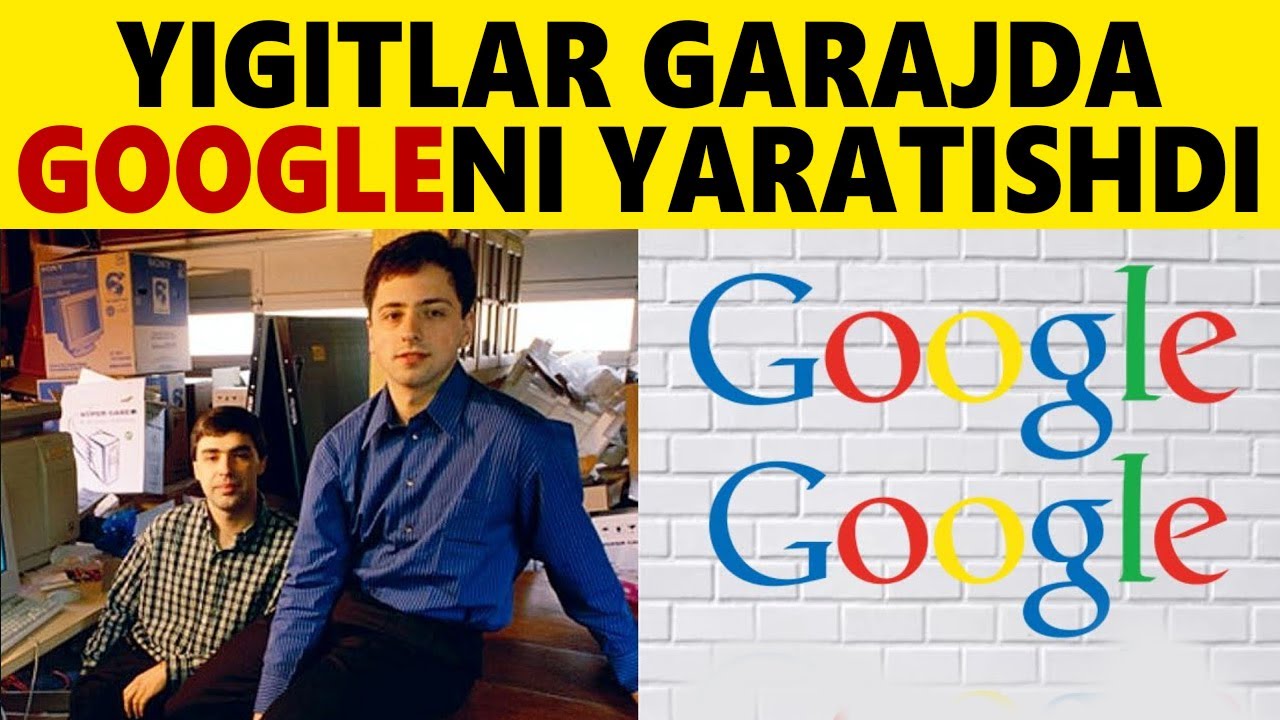 Google Kompaniyasi Tarixi