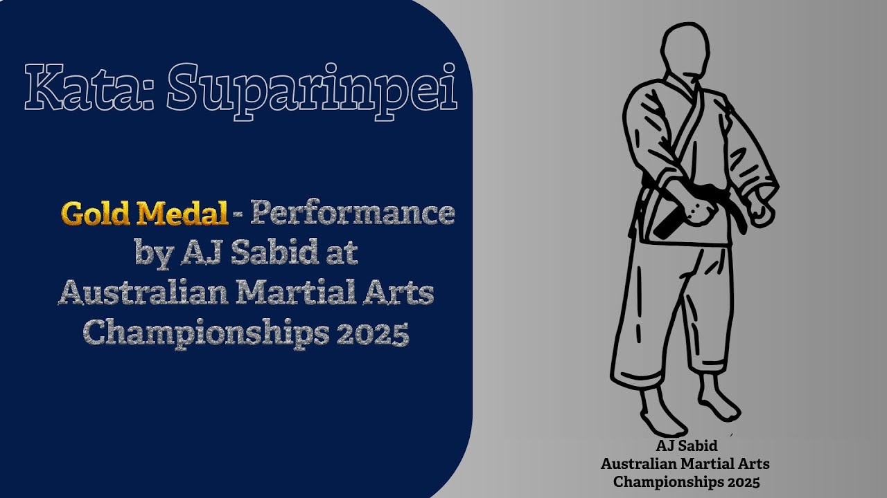 Kata Suparinpei Performed by Gold Medallist AJ Sabid at Australian Martial Arts Championships 2025