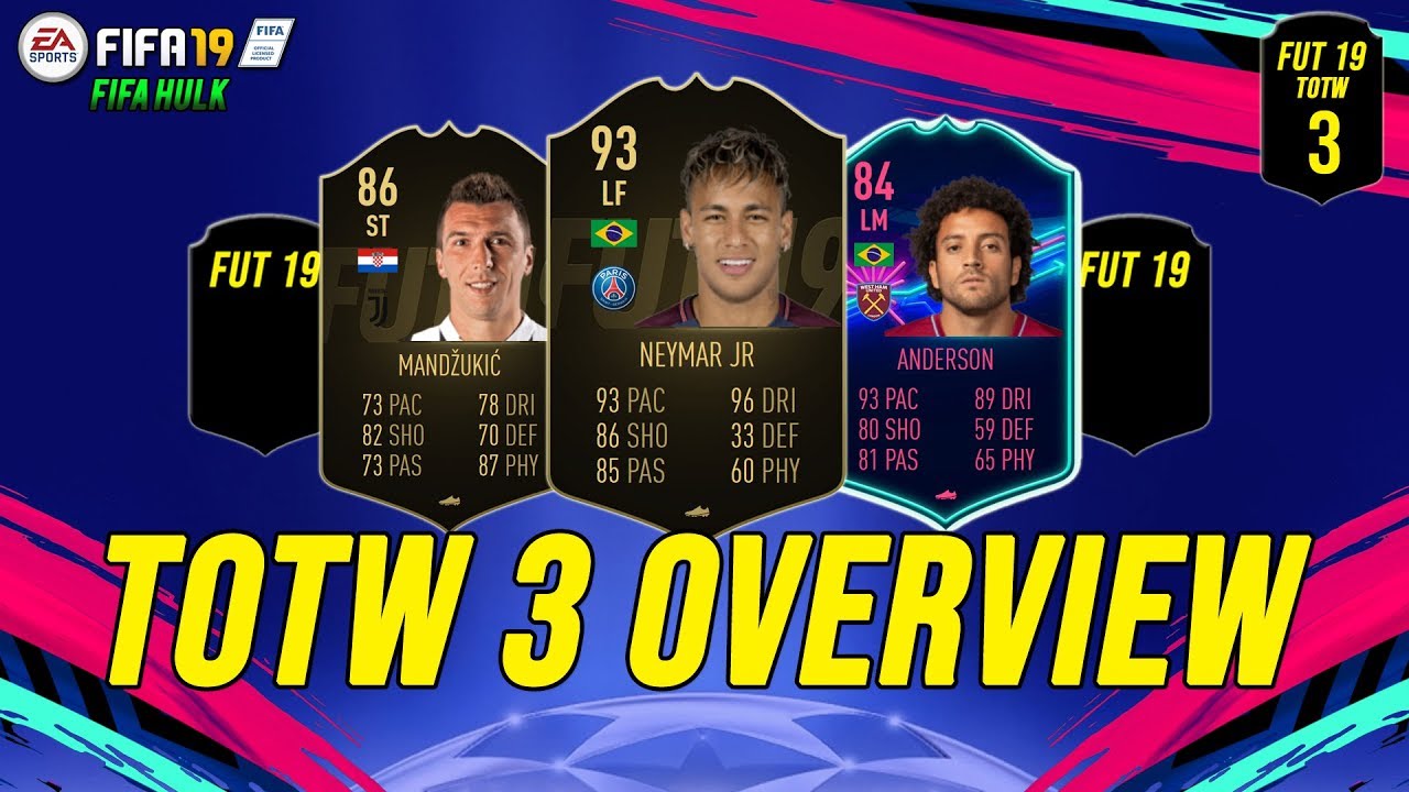 FIFA 19 ULTIMATE TEAM TOTW 3 OVERVIEW w/ IF NEYMAR, IF REUS + IF OTW FELIPE ANDERSON