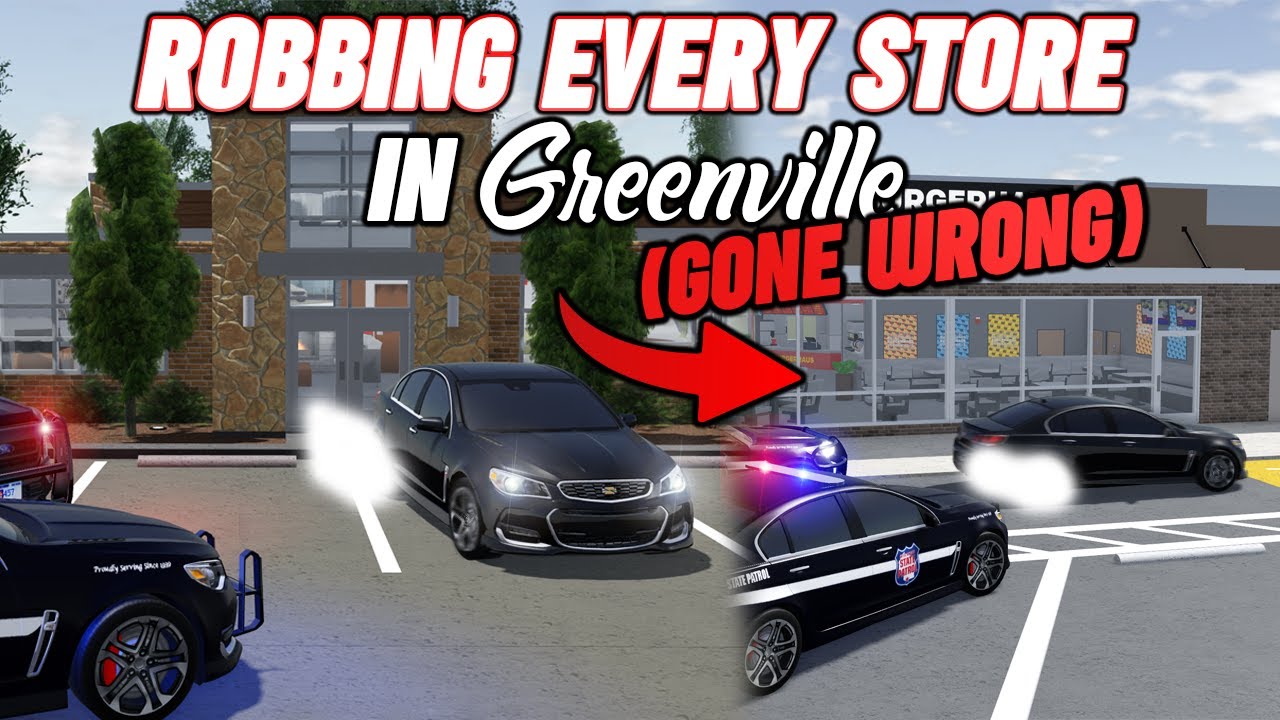 TRYING TO ROB EVERY STORE IN GV BEFORE GETTING CAUGHT... (i died) || ROBLOX - Greenville