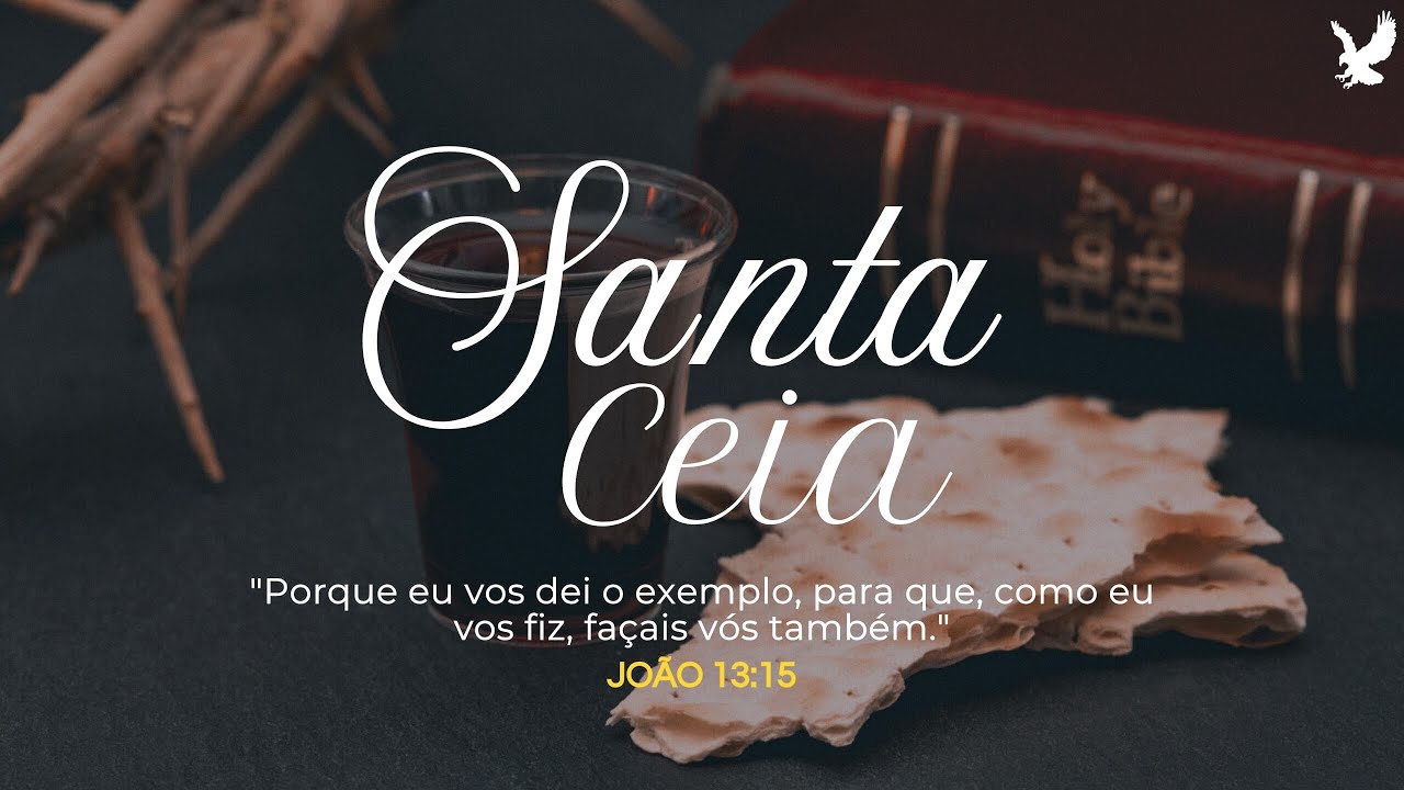 01/03/2026 - Domingo | Santa Ceia