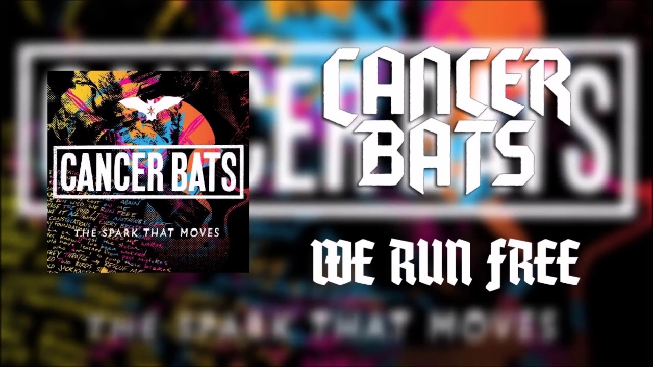 Cancer Bats - We Run Free (Lyrics)
