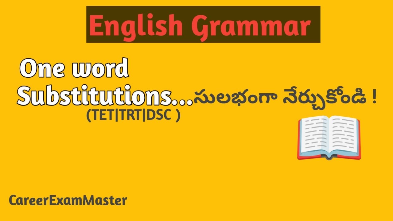 One word Substitutions | English Grammar for TET CTET DSC | Telugu