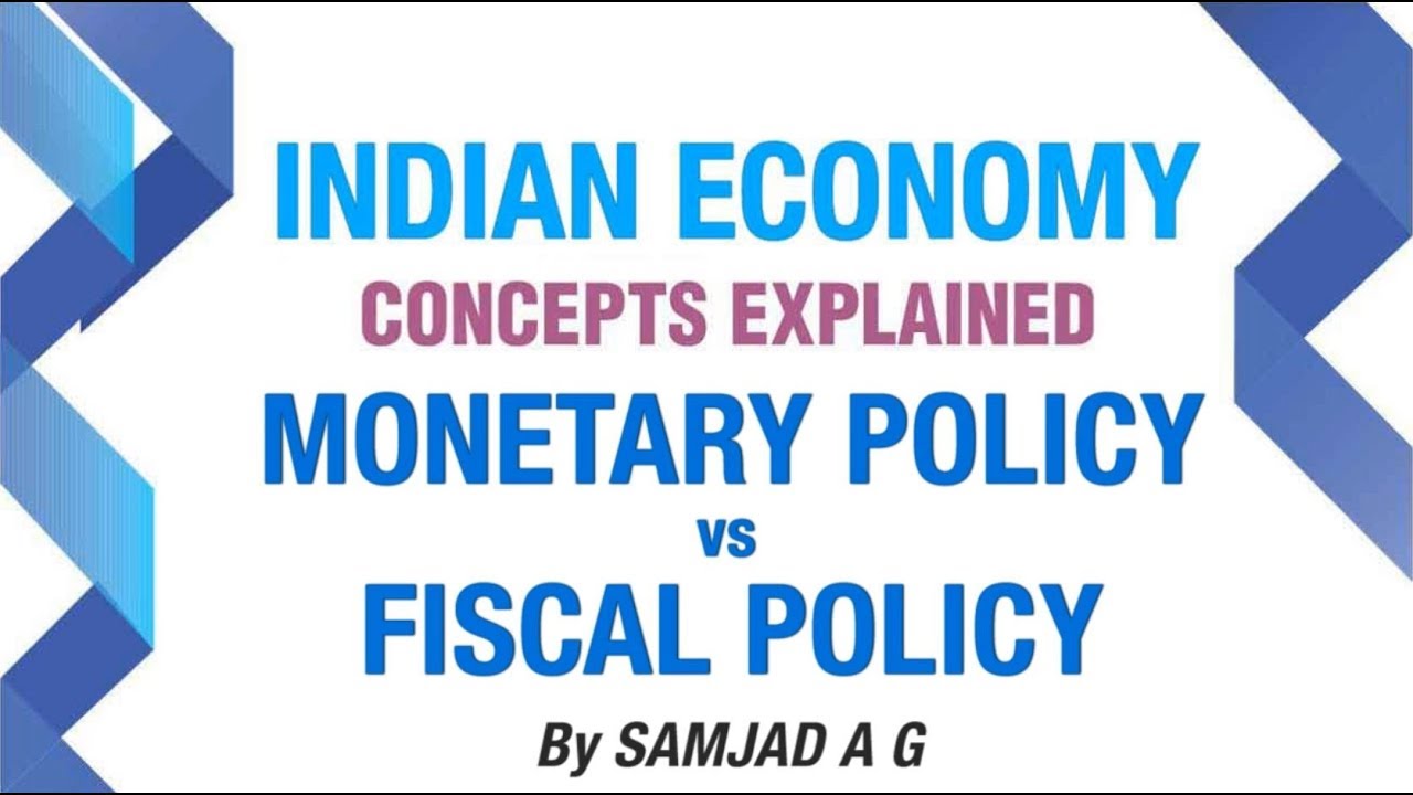 MONETARY POLICY vs FISCAL POLICY | INDIAN ECONOMY CONCEPTS | INDIA'S BEST ECONOMY CLASSES | NEO IAS