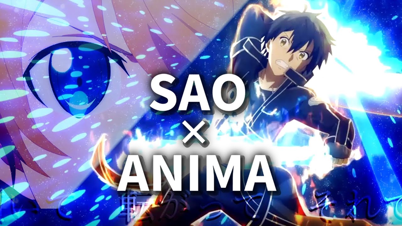 【MAD】ANIMA【ソードアート･オンラインアリシゼーション Sword Art Online War of Underworld】