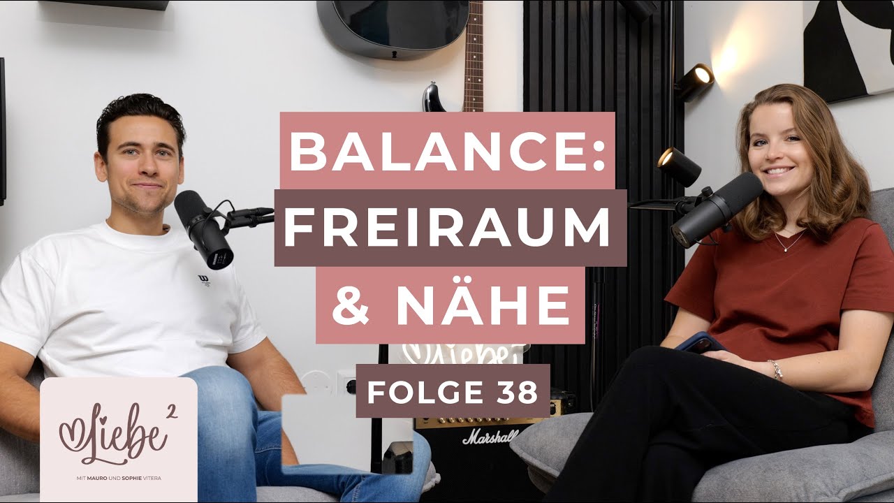 Wenn einer mehr Nähe will als der andere 🤝💞 So findet ihr die Balance | Der Beziehungspodcast 🎙️