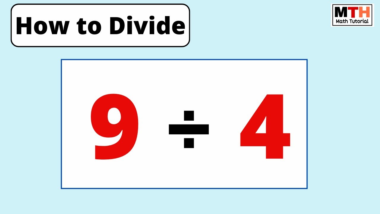9 divided by 4 (9&divide;4) | Value of 9/4 | Long Division