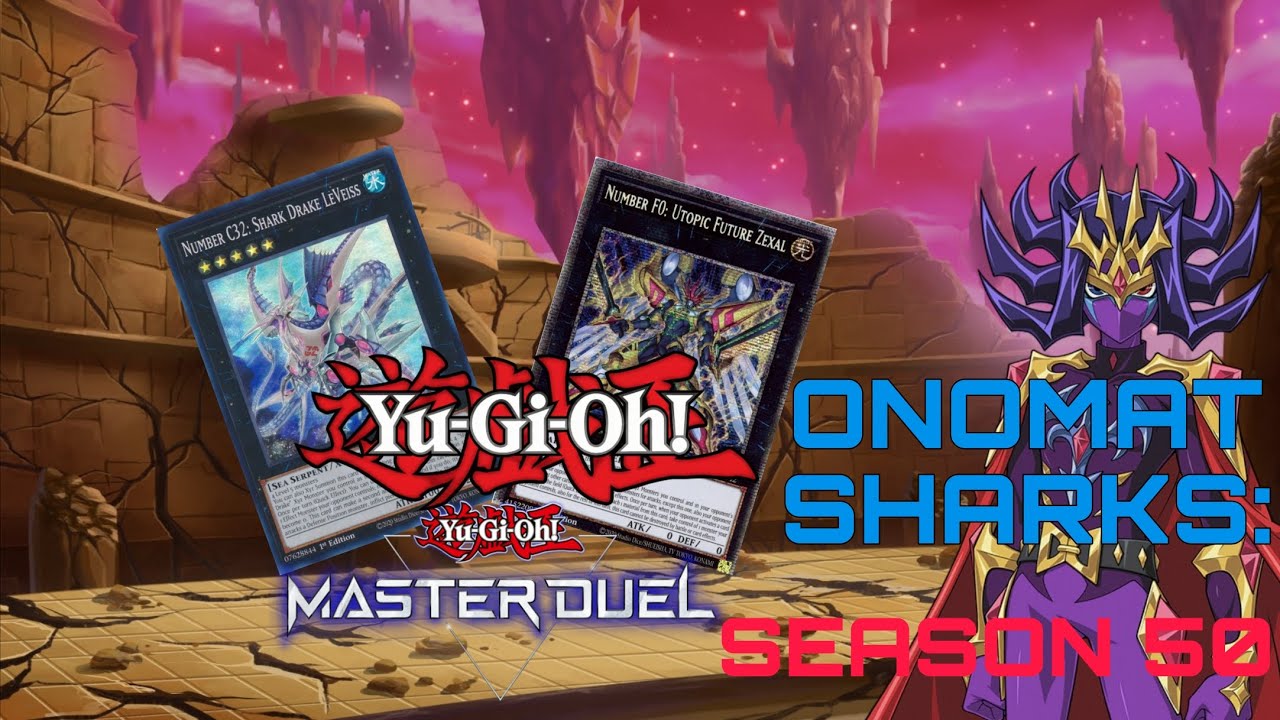 Onomat Sharks Season 50 | Yu-Gi-Oh! Master duel