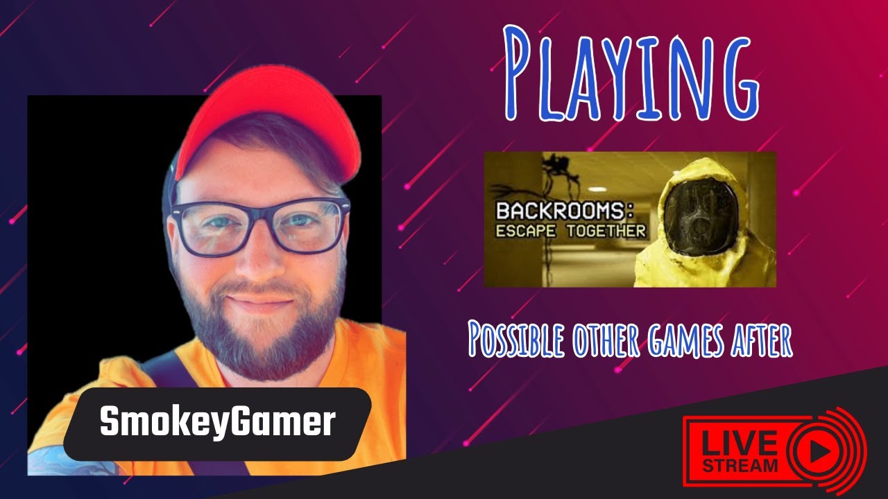 🔴 LIVE: Escaping the Backrooms