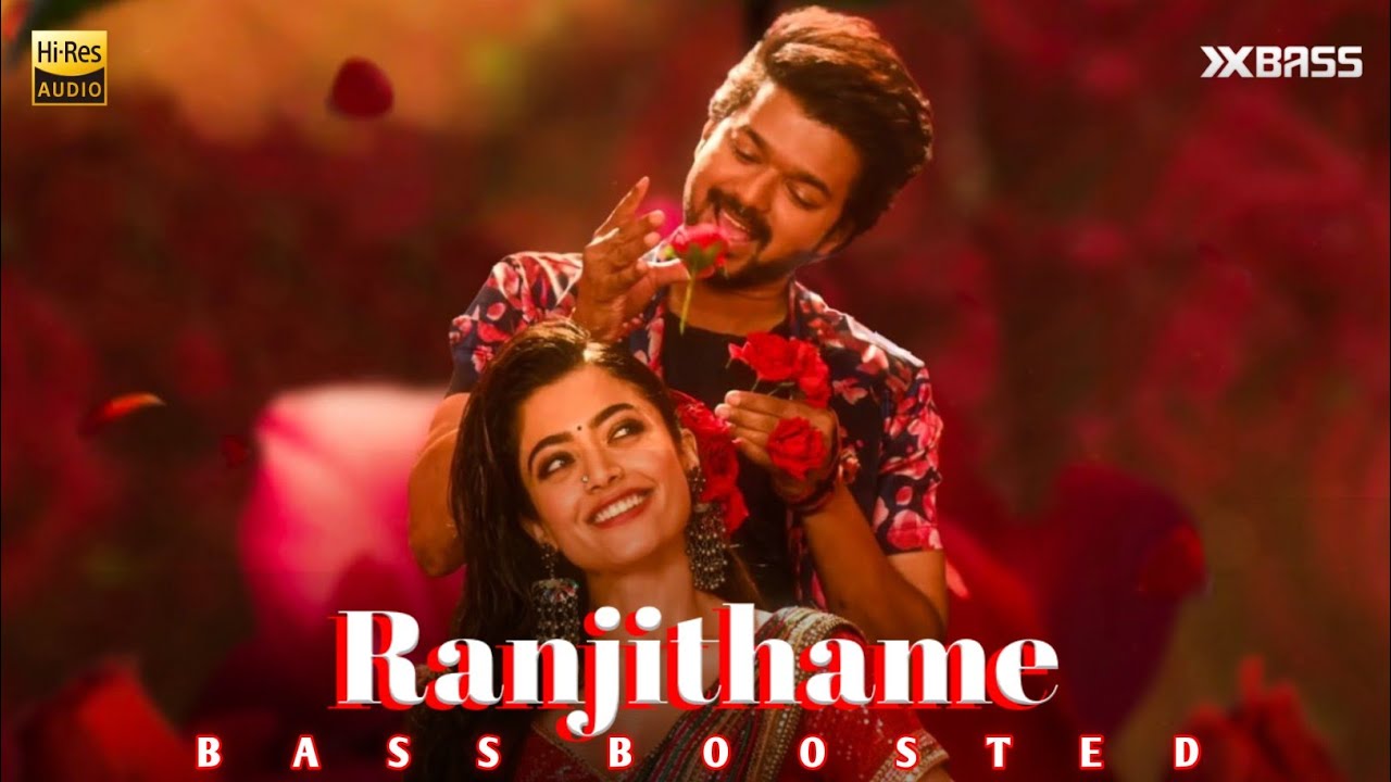 Ranjithame | BASS BOOSTED AUDIO | Varisu | Thalapathy Vijay | Rashmika | Thaman S