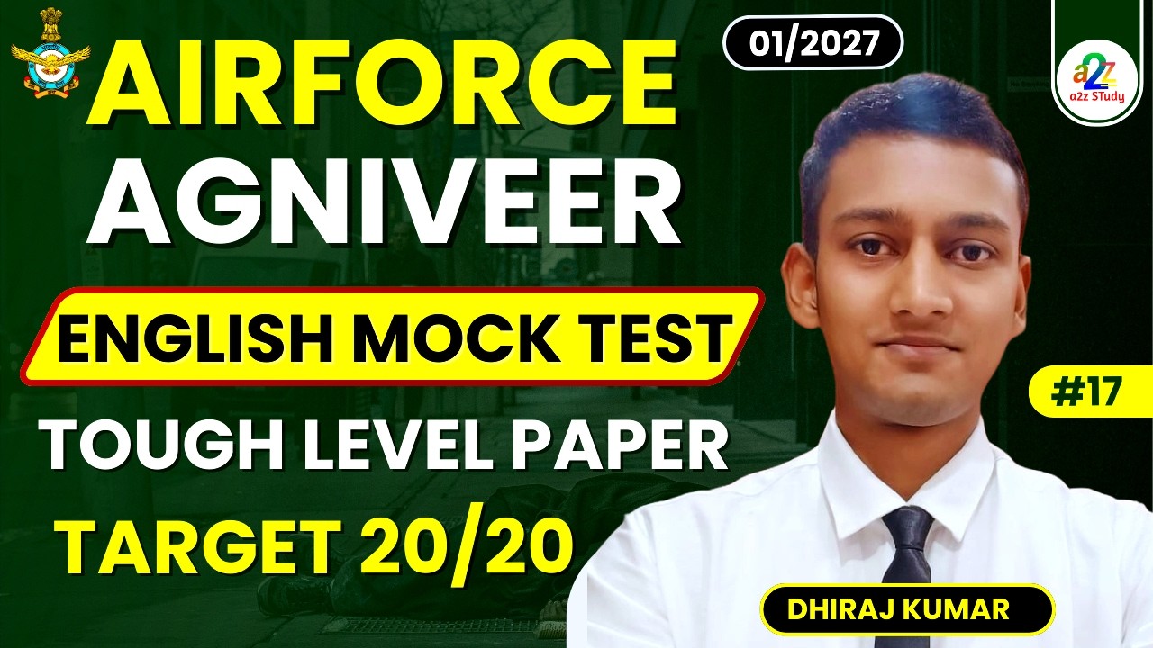 Airforce Agniveer English Mock Test 17 For 01/2027 Batch | Airforce Group X Y English Practice Set