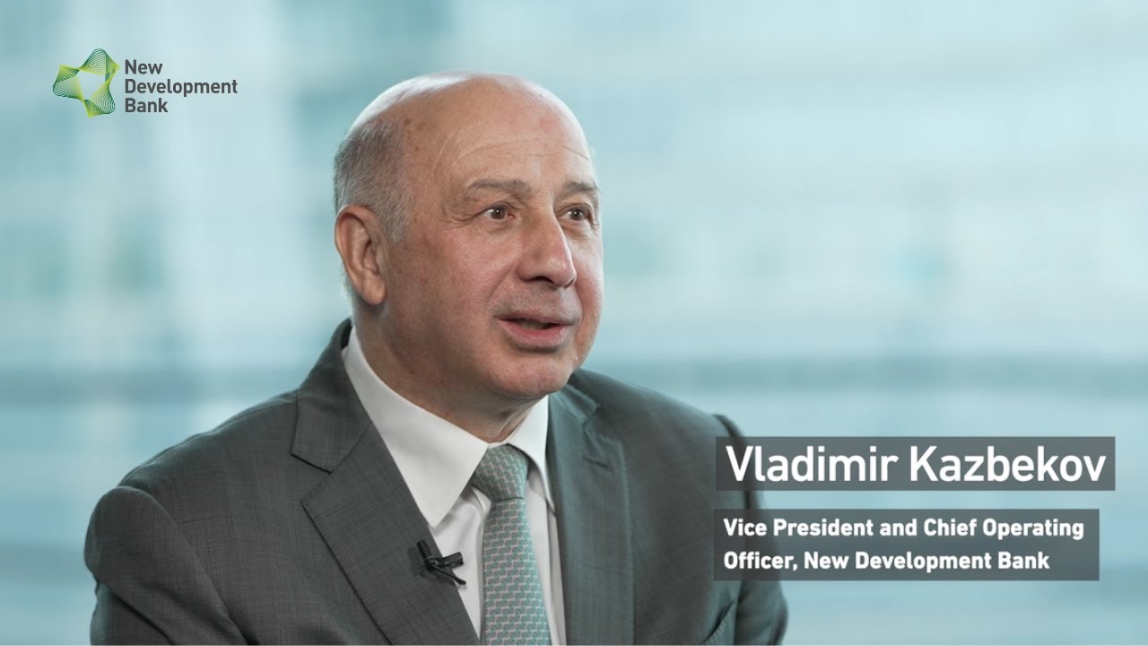 NDB Membership expansion interview with VP & Chief Operations Officer Mr. Vladimir Kazbekov