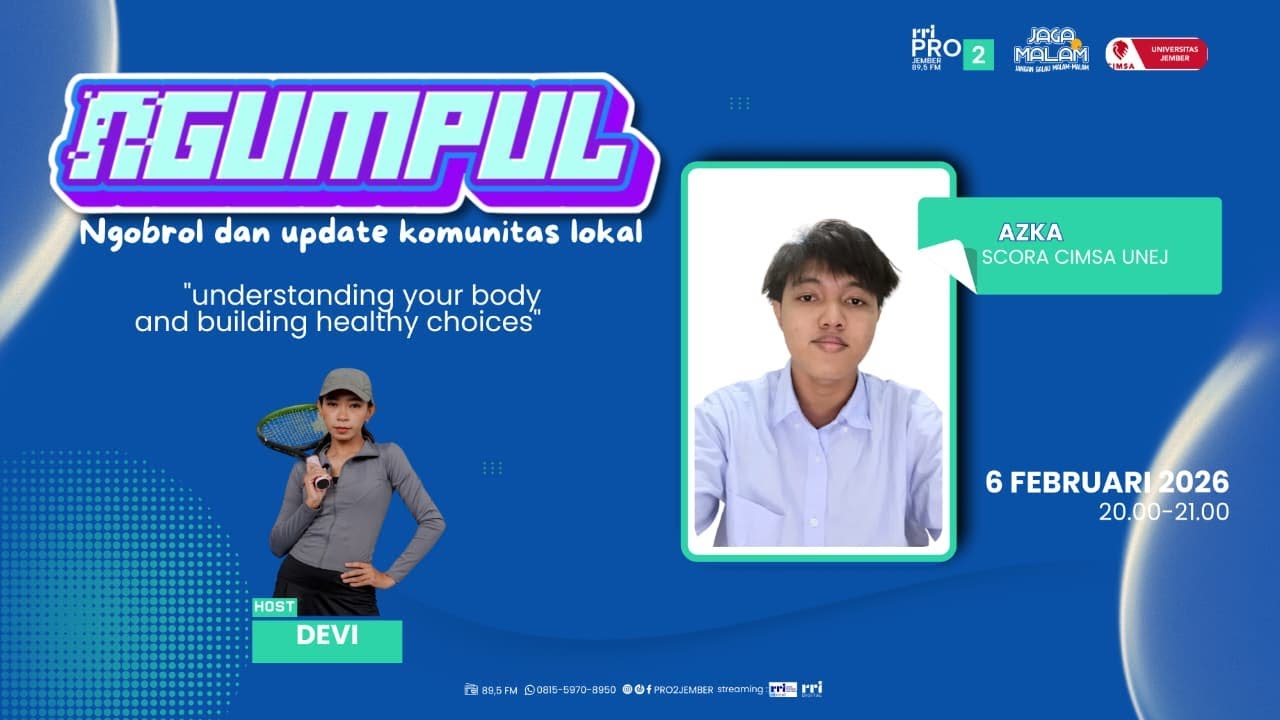 JAGA MALAM | UNDERSTANDING YOUR BODY AND BUILDING HEALTHY CHOICE