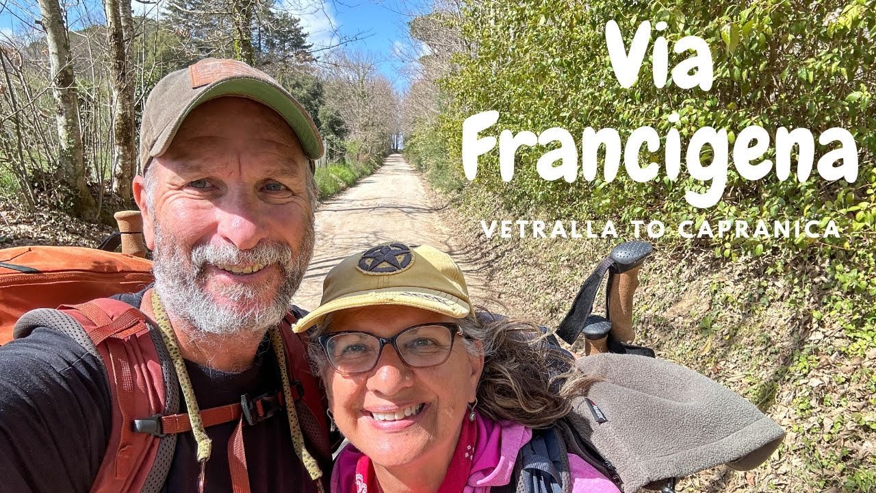 Via Francigena: Vetralla to Capranica, Three Towers and a Lovely Forest
