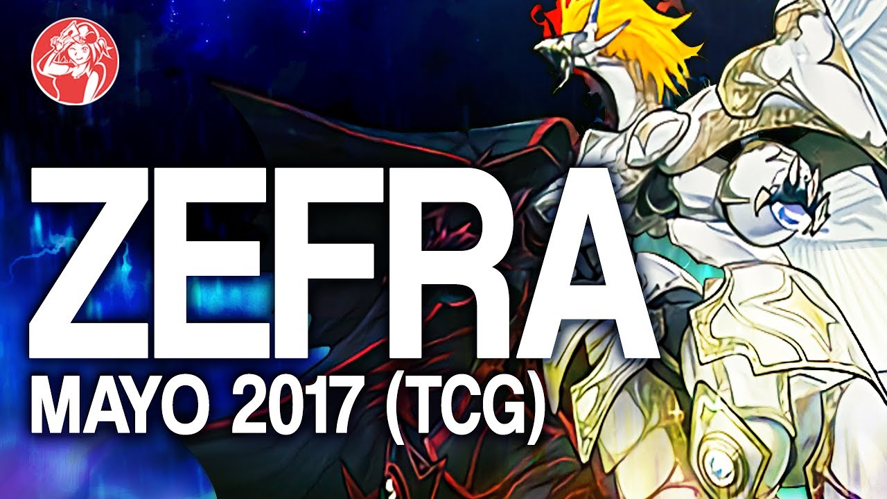 ZEFRA Deck 2017 (MAY/ Mayo 2017) [Duels & Decklist] Post Maximum Crisis