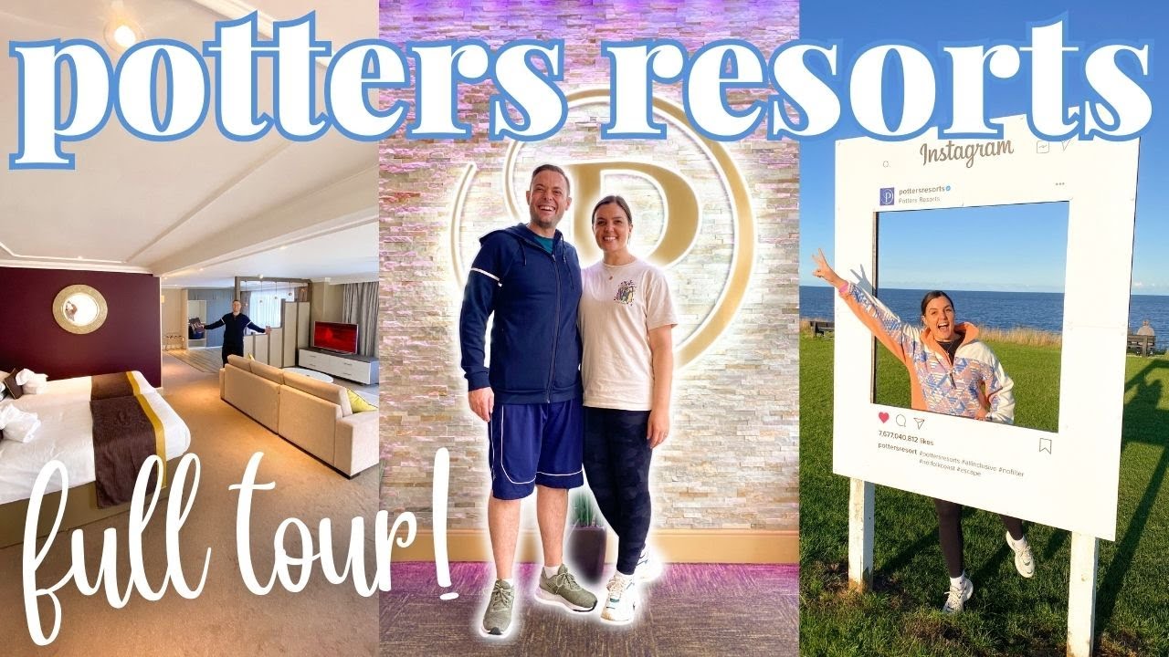 FULL TOUR OF POTTERS RESORTS HOPTON-ON-SEA! In Depth Resort Tour & Suite Tour! 2024